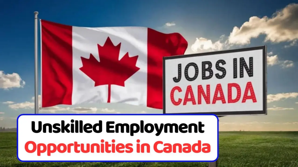 High Paying Unskilled Jobs in Canada